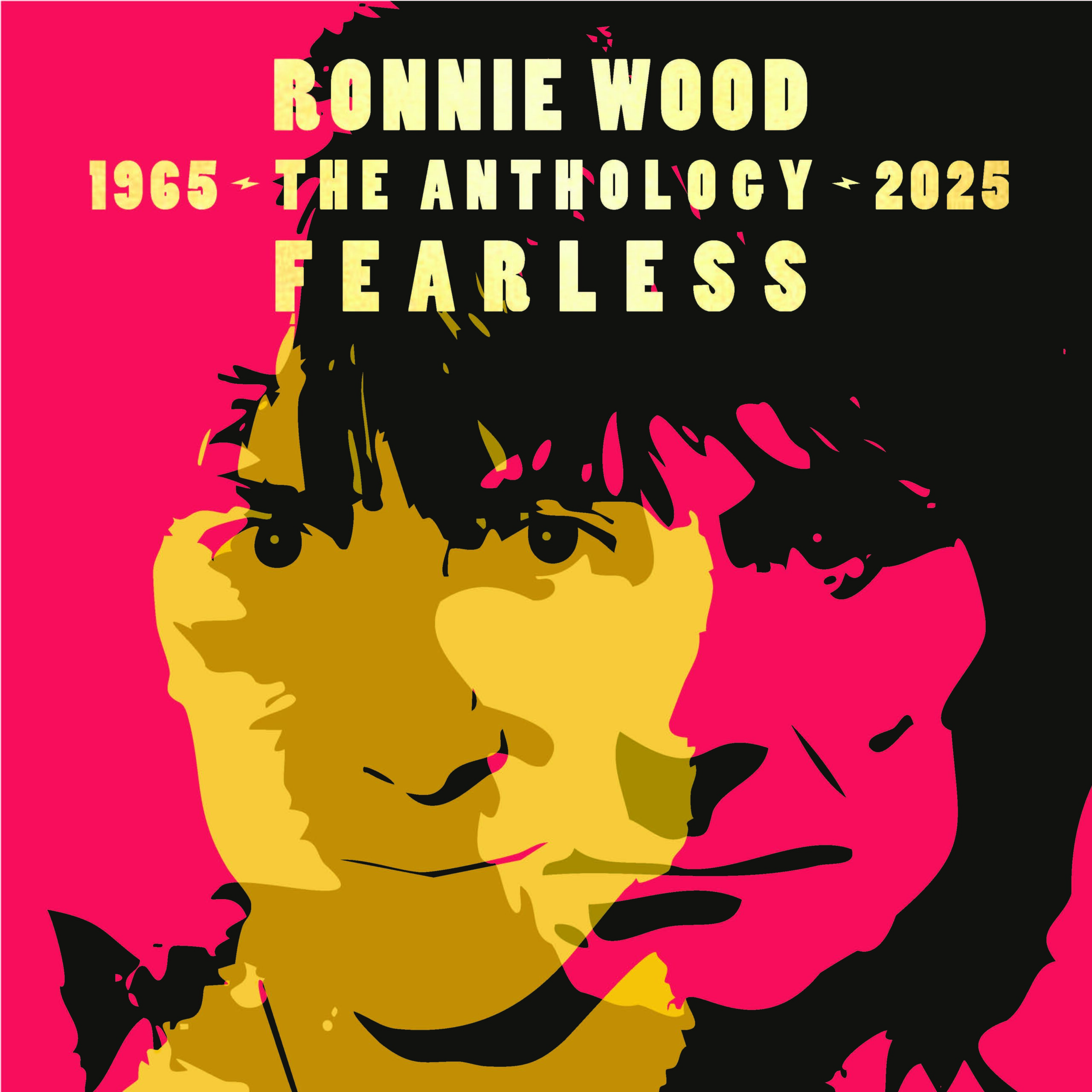 FEARLESS: THE ANTHOLOGY 1965–2025 - Ronnie Wood